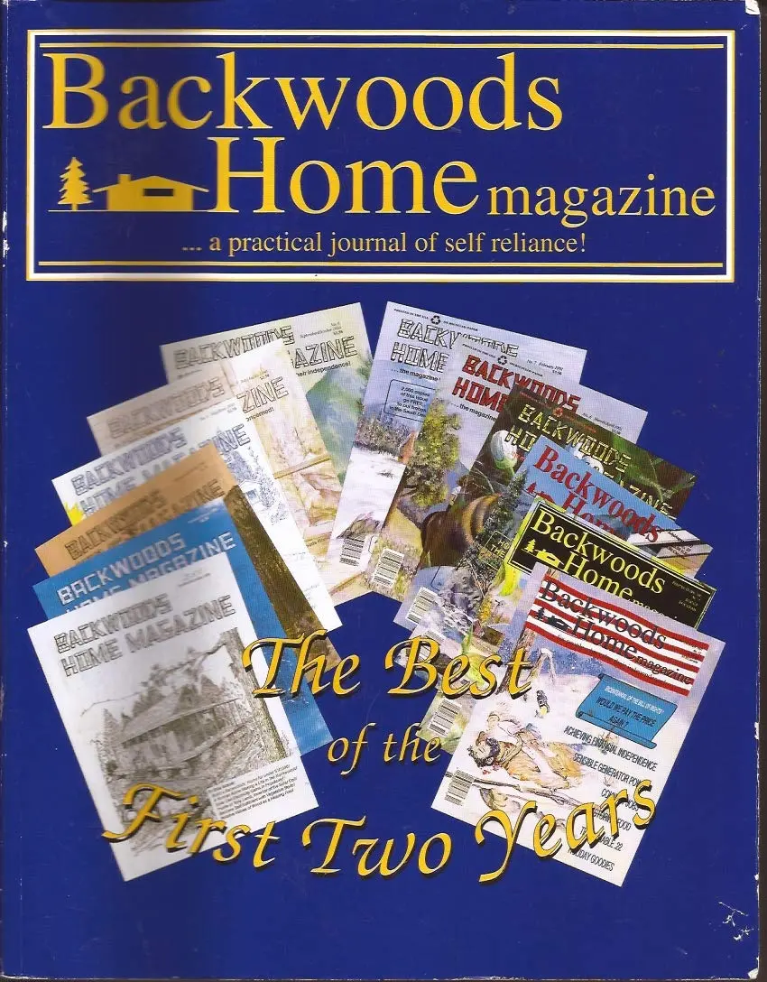 Backwoods Home Magazine: Best Of The First Two Years (1989-1991) [Paperback] Backwoods Home Magazine 1