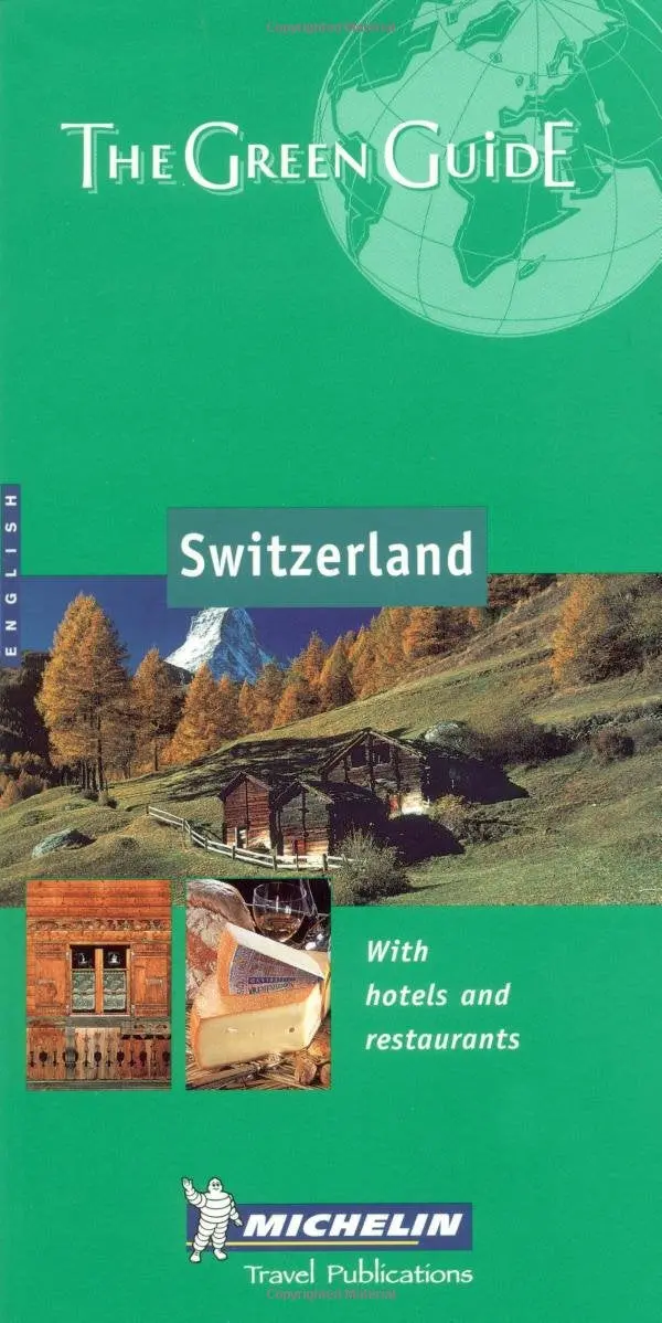 Michelin The Green Guide Switzerland [Paperback] Michelin-Travel-Publications-Staff 1