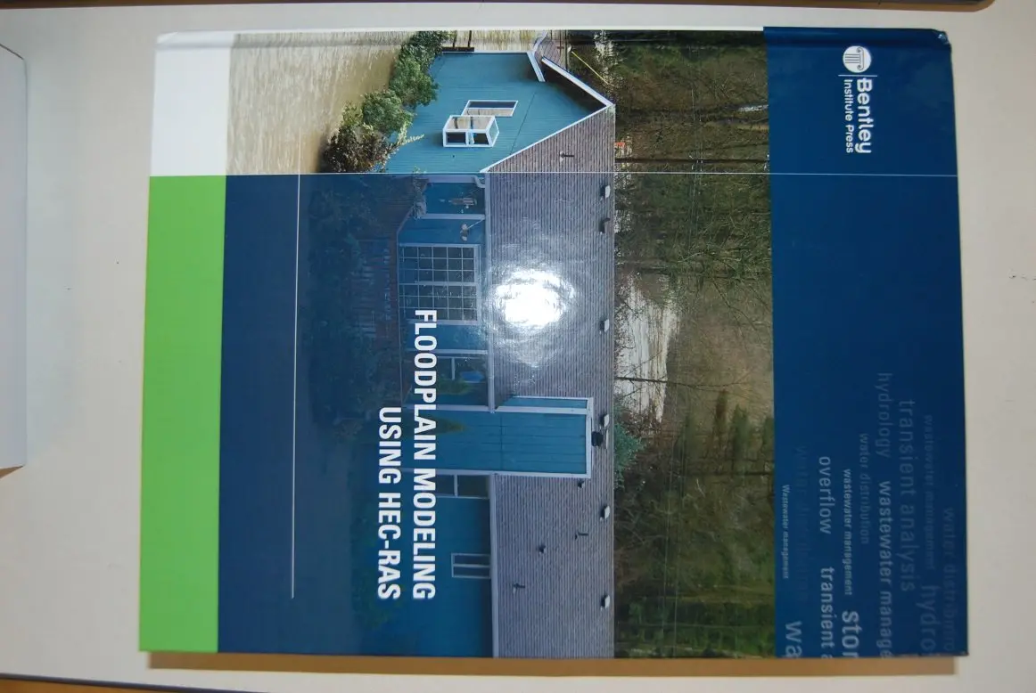 Floodplain Modeling Using Hec-Ras Bentley Systems; Gary Dyhouse; Jennifer Hatchett; Jeremy Benn; David Klotx; Adam Strafaci; Annaleis Hogan And Kristen Dietrich 1