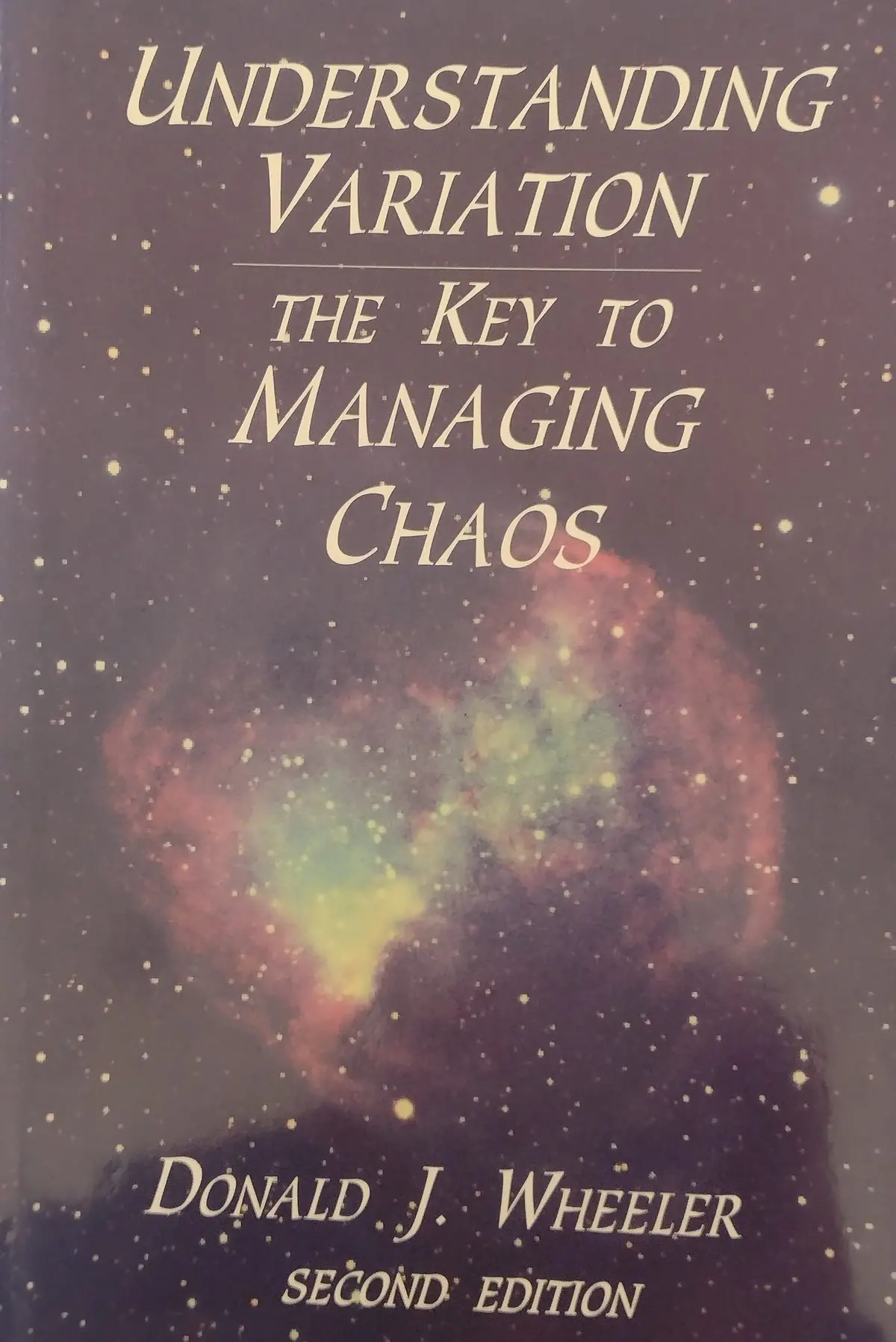 Understanding Variation: The Key To Managing Chaos [Hardcover] Wheeler, Donald J. 1