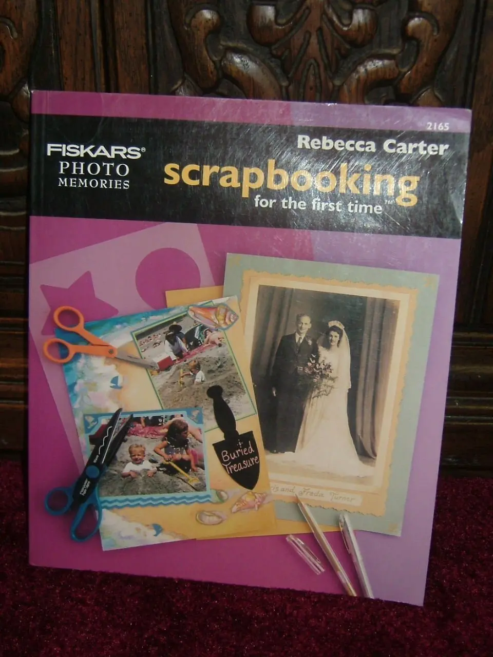 Scrapbooking For The First Time (Fiskars Photo Memories, 2165) [Paperback] Rebecca Carter 1