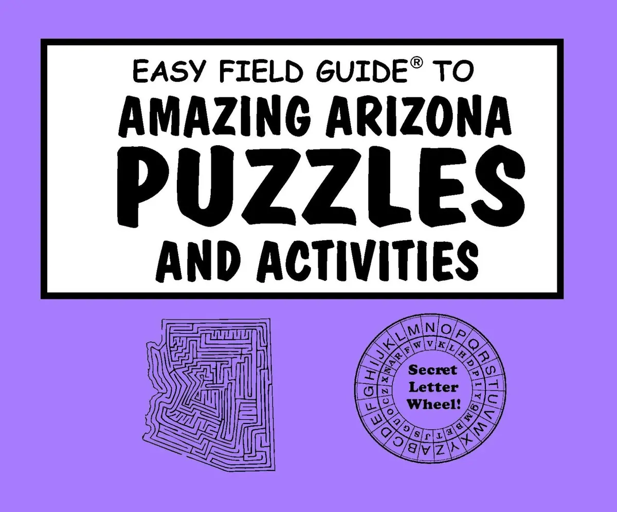 Easy Field Guide To Amazing Arizona Puzzles And Activities (Easy Field Guides) [Perfect Paperback] Jeff Brown 1