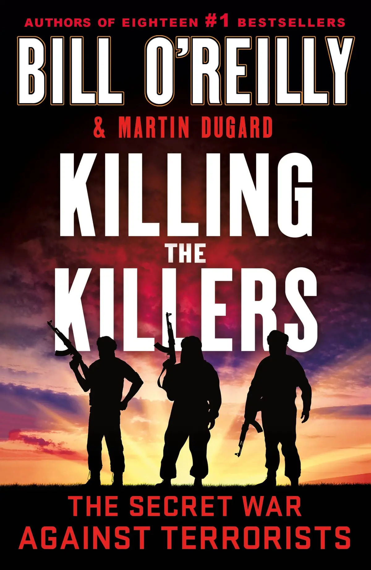 Killing The Killers (Bill O'reilly's Killing Series) [Paperback] O'reilly, Bill 1