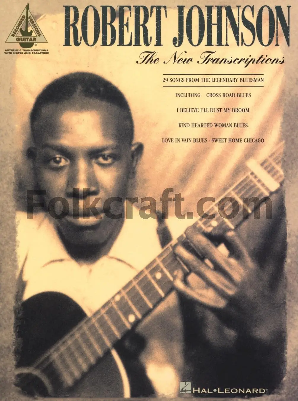 Robert Johnson: The New Transcriptions [Paperback] Johnson, Robert 1