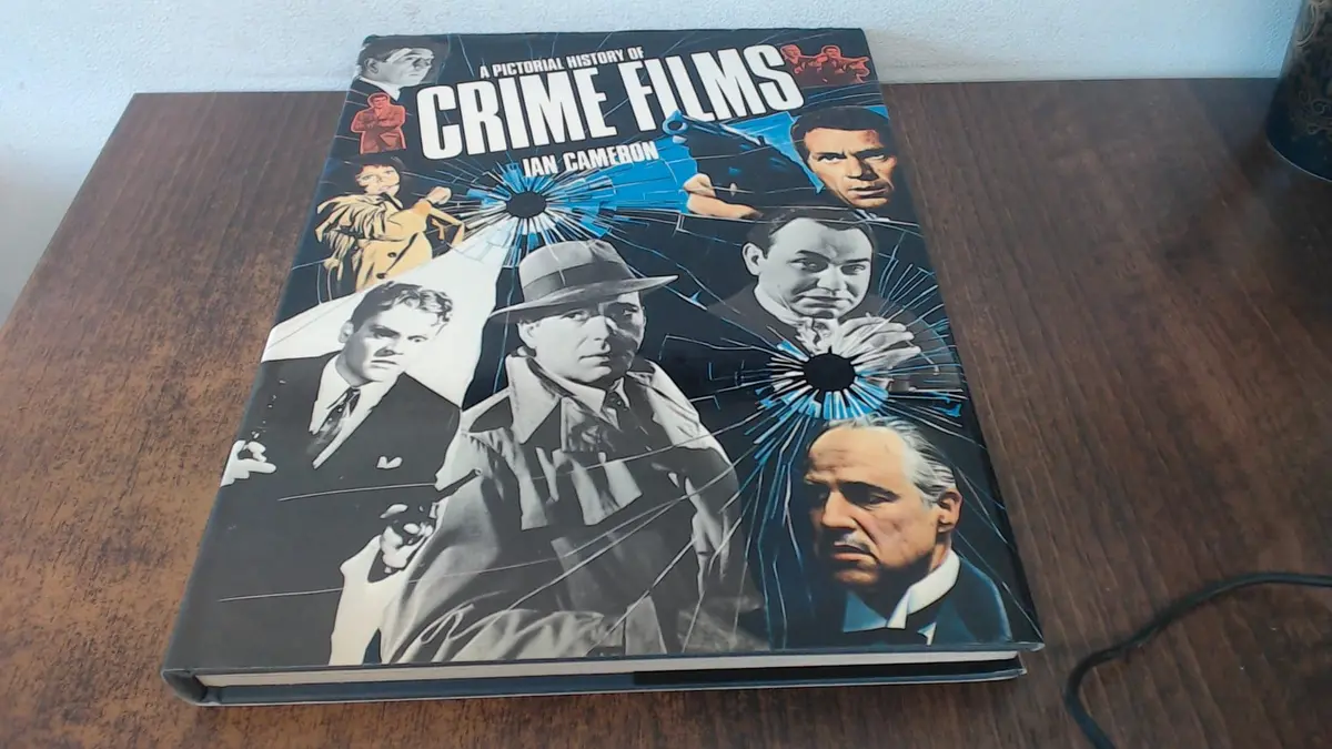 A Pictorial History Of Crime Films Cameron, Ian Alexander 1