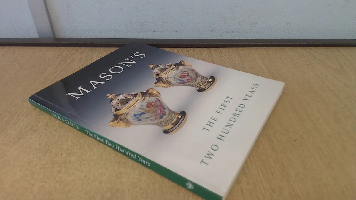Mason's: The First Two Hundred Years [Paperback] Blake-Roberts, Gaye 1