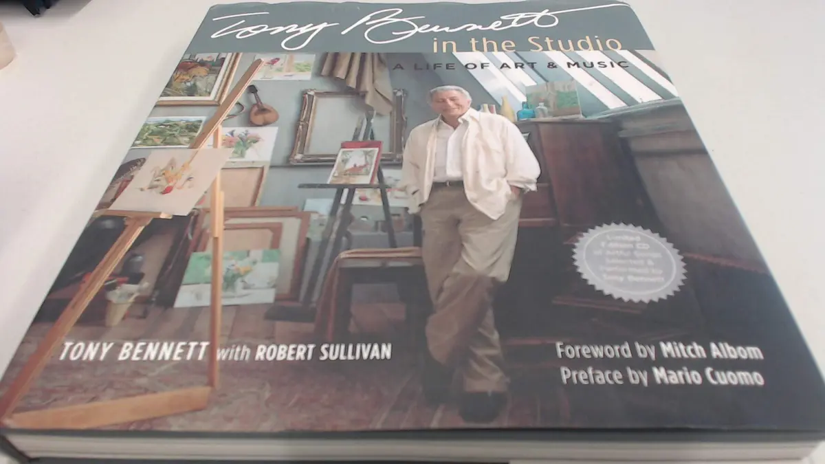 Tony Bennett In The Studio: A Life Of Art & Music Bennett, Tony; Sullivan, Robert; Cuomo, Mario And Albom, Mitch 1