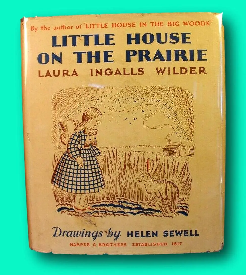 Rare Laura Ingalls Wilder Little House On The Prairie 1St Edition 5Th Printing 1935 [Hardcover] Unknown [Hardcover] Laura Ingalls Wilder 1