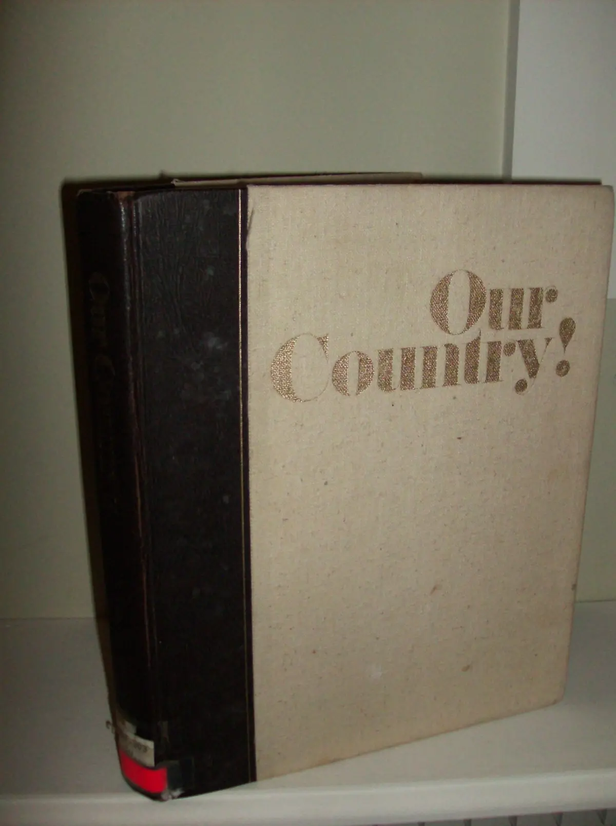 Our Country! [Hardcover] Author Unknown 1
