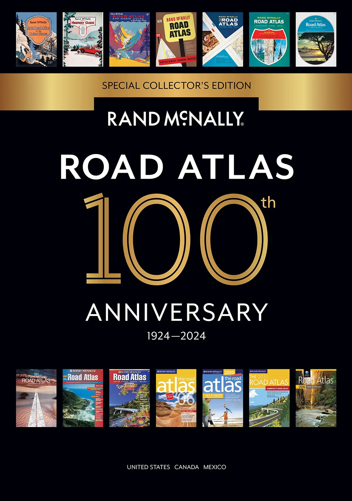Rand Mcnally 2024 Road Atlas: United States, Canada, Mexico: 100Th Anniversary [Map] Rand Mcnally 1
