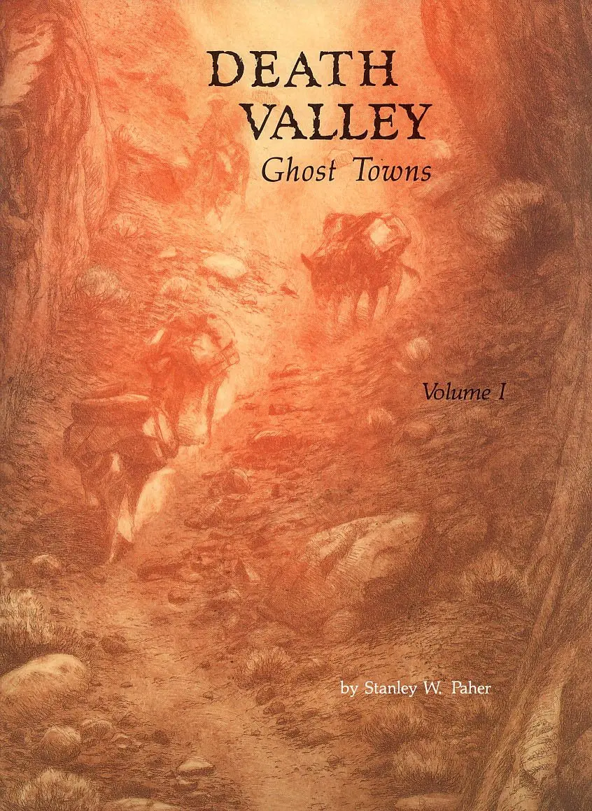 Death Valley Ghost Towns Paher, Stanley W. 1