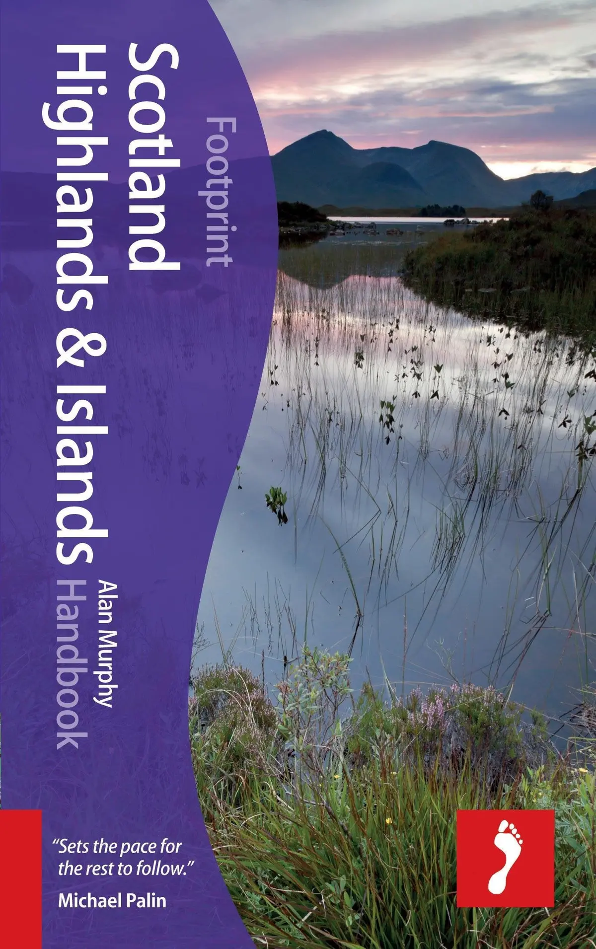 Scotland Highland And Islands Handbook (Footprint Handbooks) Murphy, Alan 1