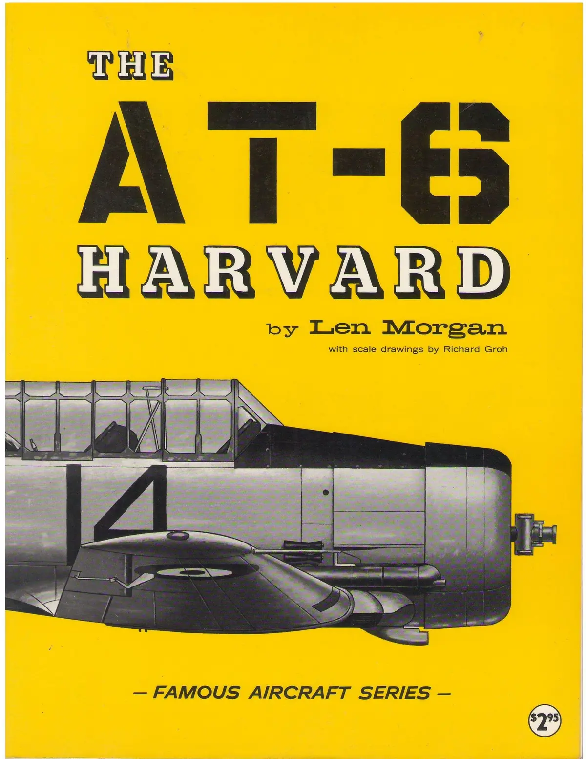 The At-6 Harvard (Famous Aircraft Series) [Paperback] Morgan,Len 1