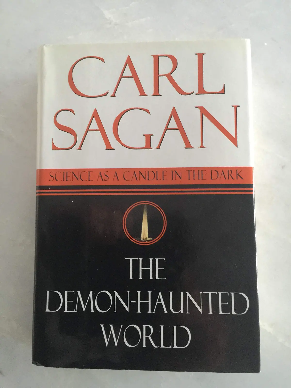 The Demon-Haunted World: Science As A Candle In The Dark Sagan, Carl 1