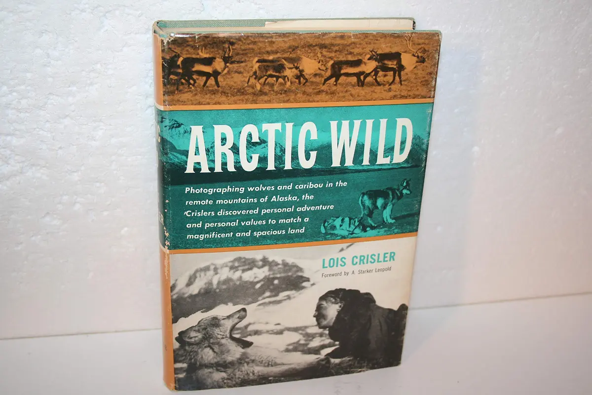 Artic Wild [Hardcover] Crisler, Lois 1