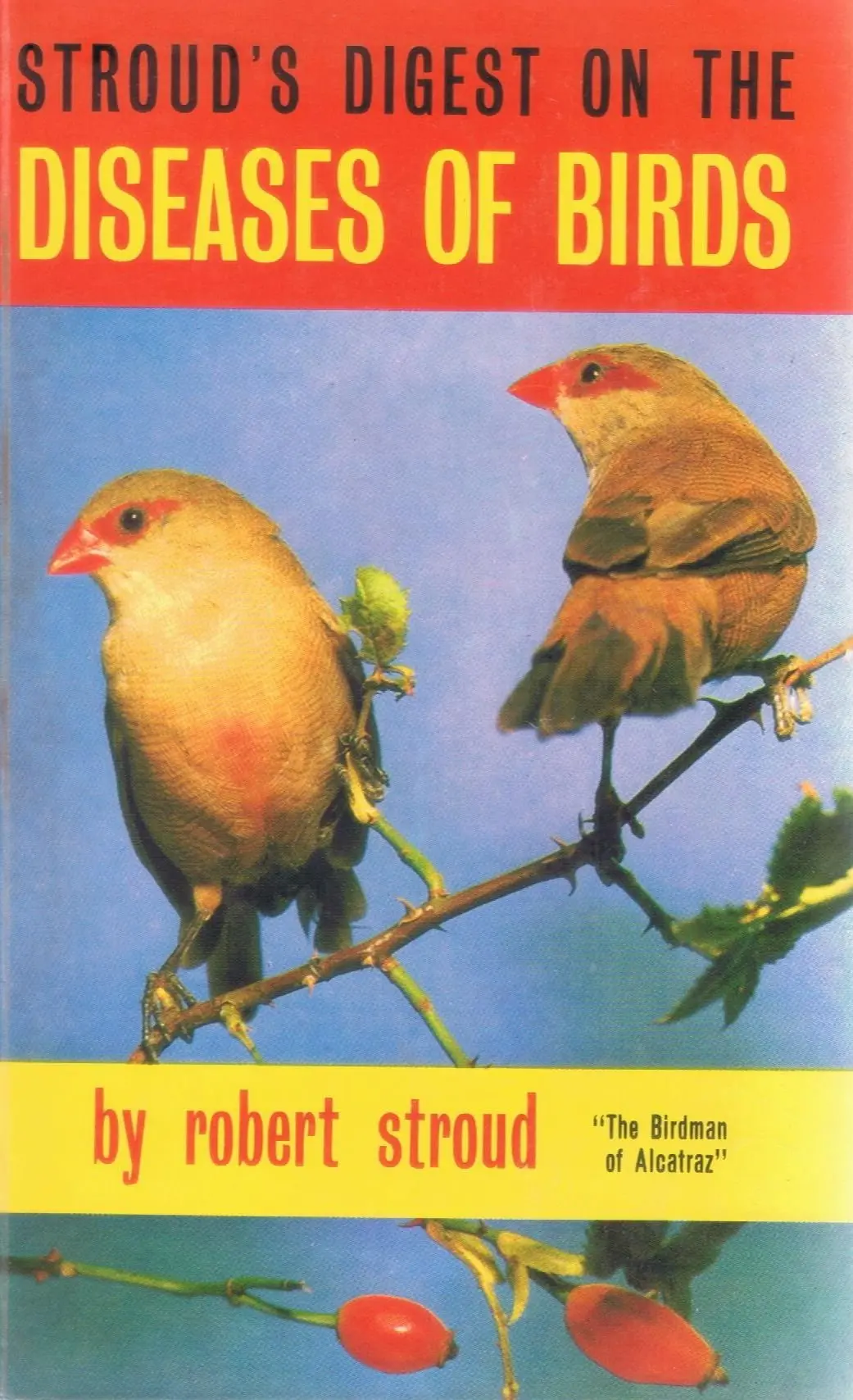 Digest On The Diseases Of Birds [Hardcover] Stroud, Robert 1