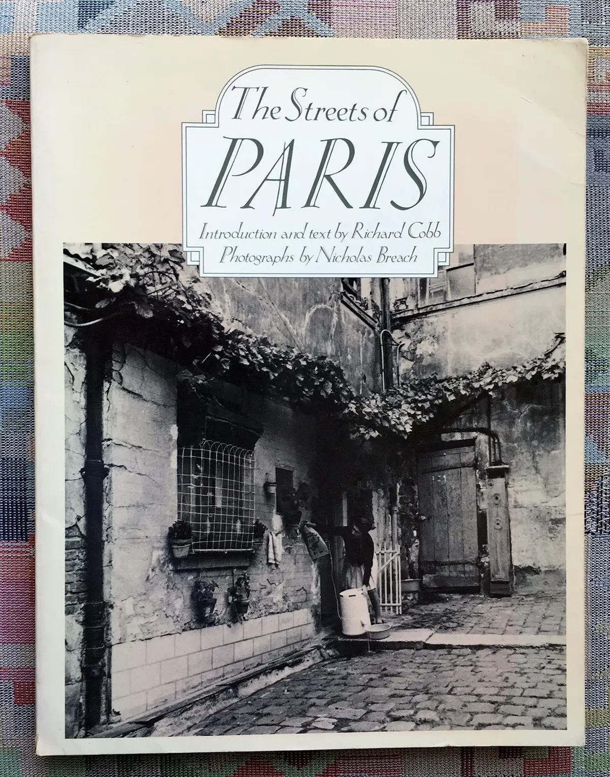 The Streets Of Paris Richard Cobb And Nicholas Breach 1