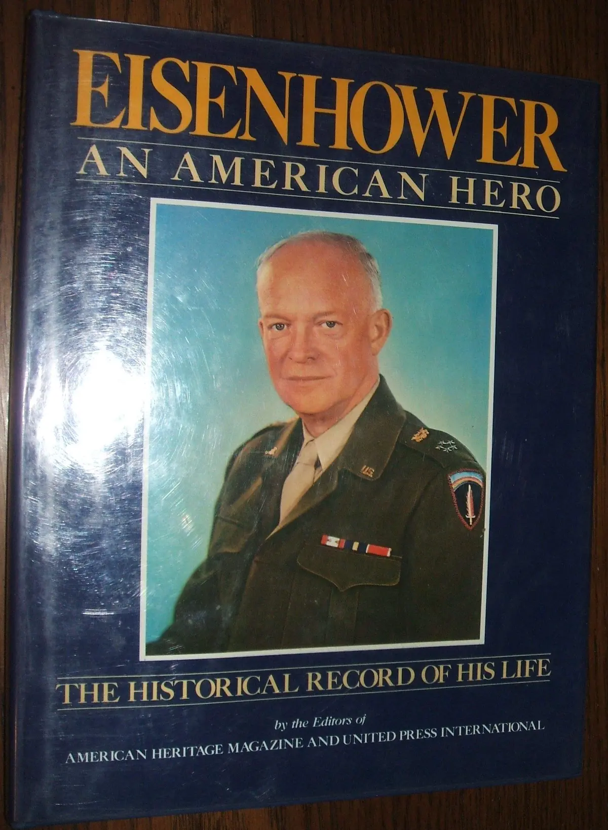 Eisenhower: An American Hero American Heritage Magazine 1