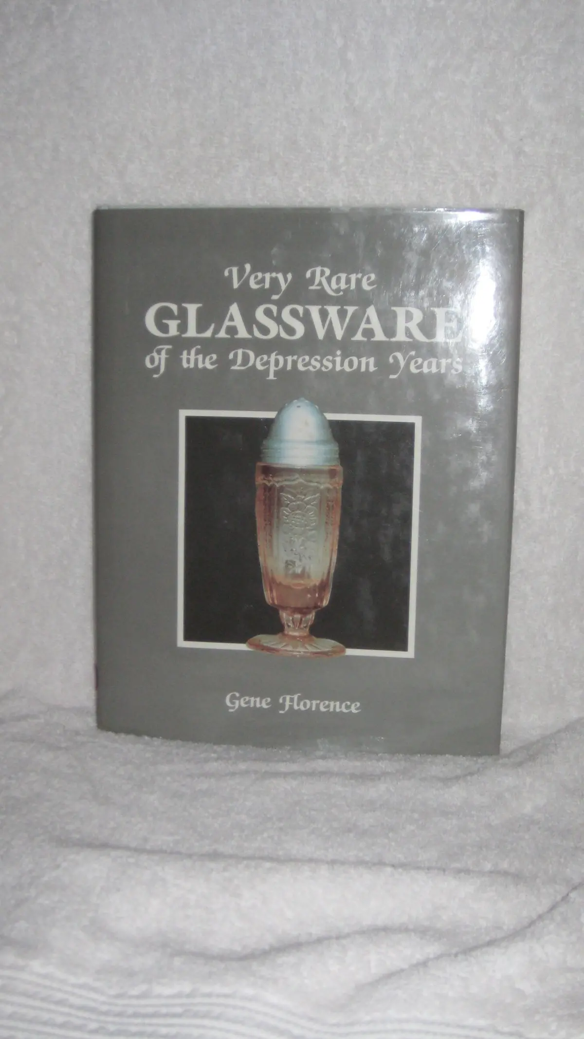 Very Rare Glassware Of The Depression Years/1St Series Florence, Gene 1