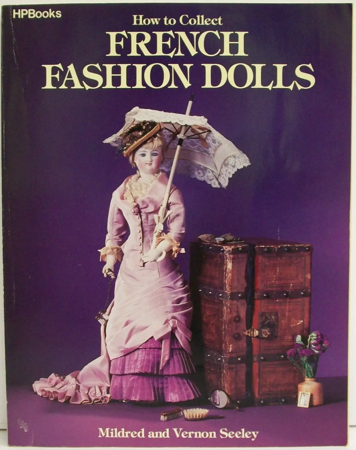 How To Collect French Fashion Dolls Seeley, Mildred And Seeley, Vernon 1