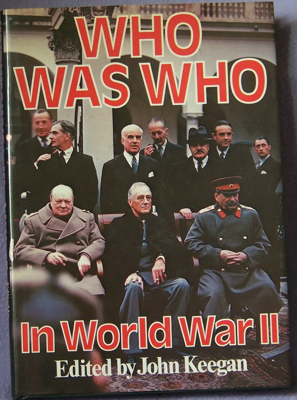 Who Was Who In World War Ii Keegan, John 1