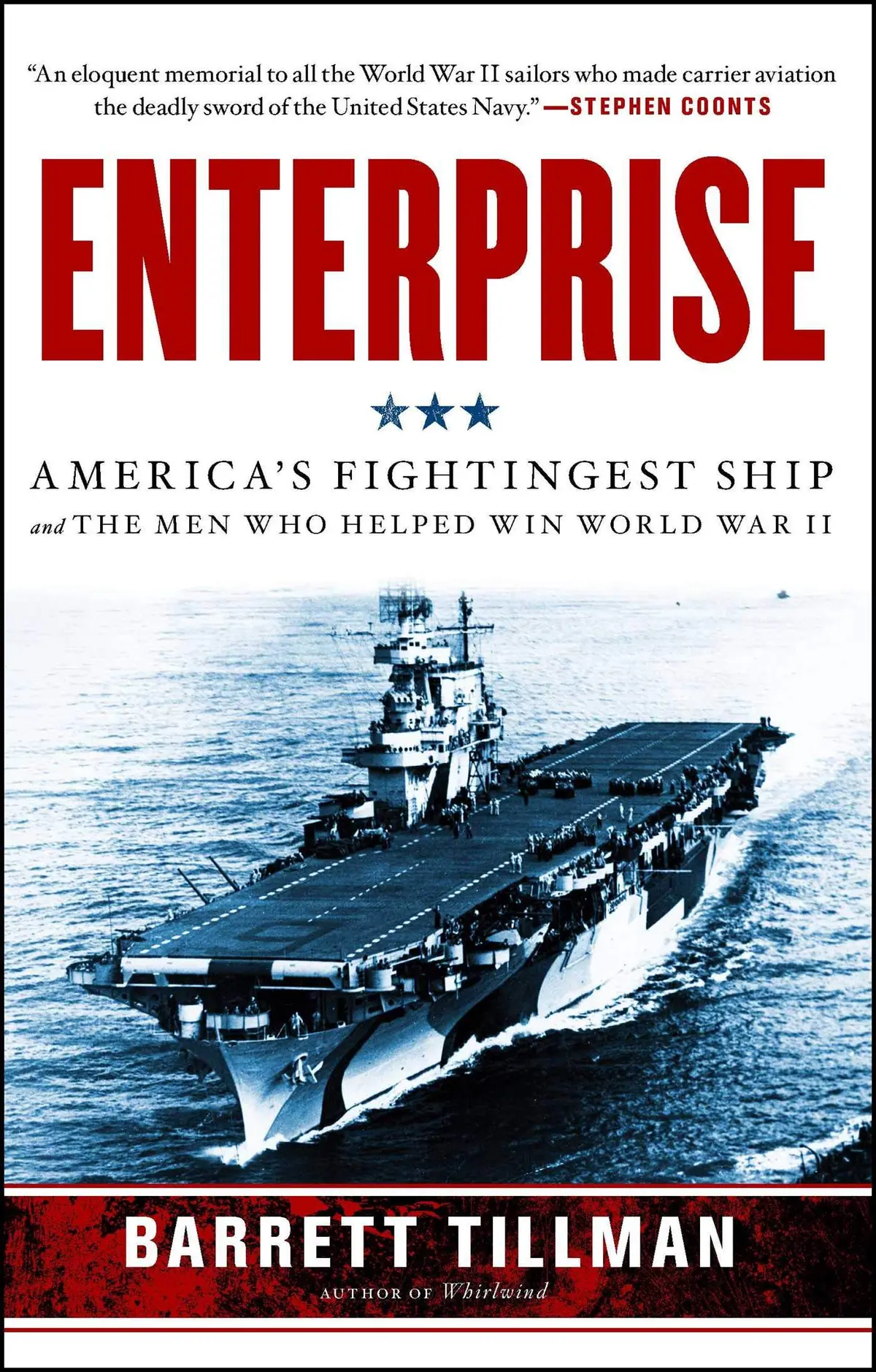 Enterprise: America's Fightingest Ship And The Men Who Helped Win World War Ii [Paperback] Tillman, Barrett 1