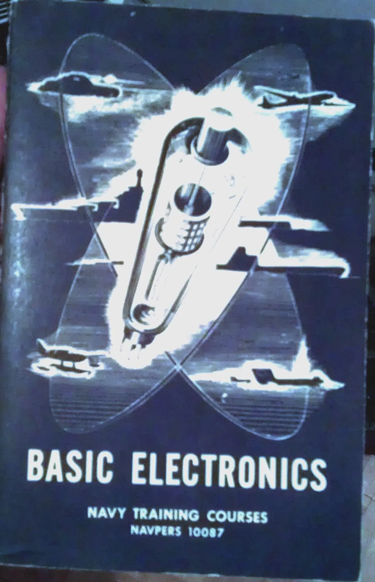 Basic Electronics Navy Training Courses Navpers 10087 [Paperback] Bureau Of Naval Personel 1