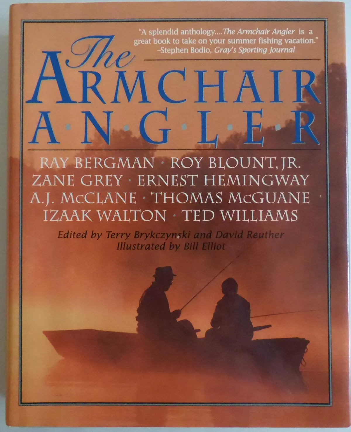 The Armchair Angler Terry Brykcznski; David Reuther And Bill Eliot 1