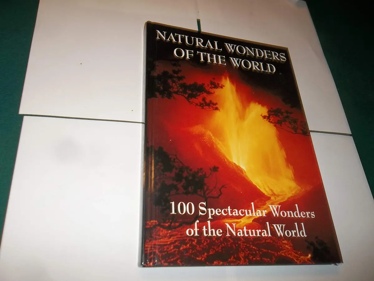 Natural Wonders Of The World 100 Spectacular Wonders Of The Natural World [Hardcover] Barnes & Noble 1
