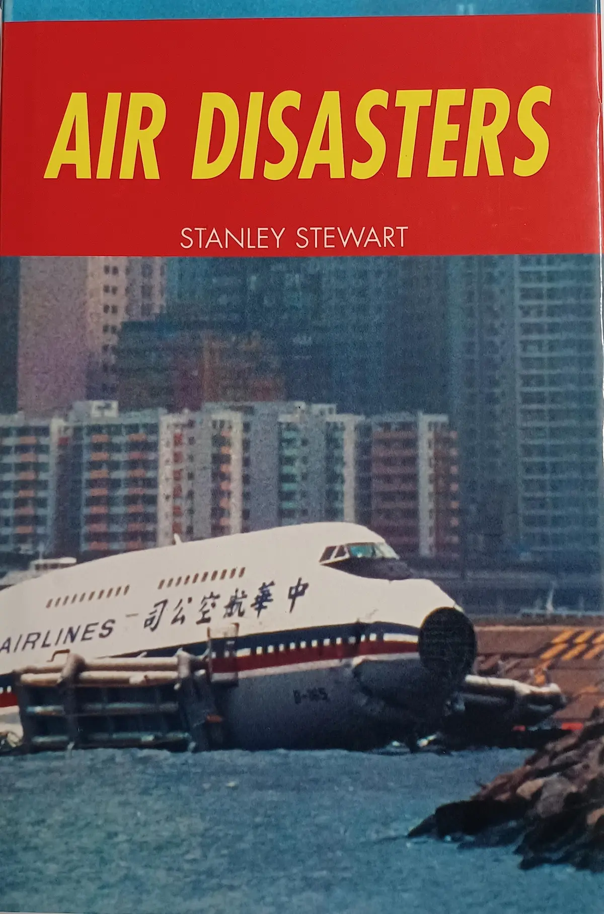 Air Disasters: The Truth Behind The Tragedies [Hardcover] Mike Sharpe 1