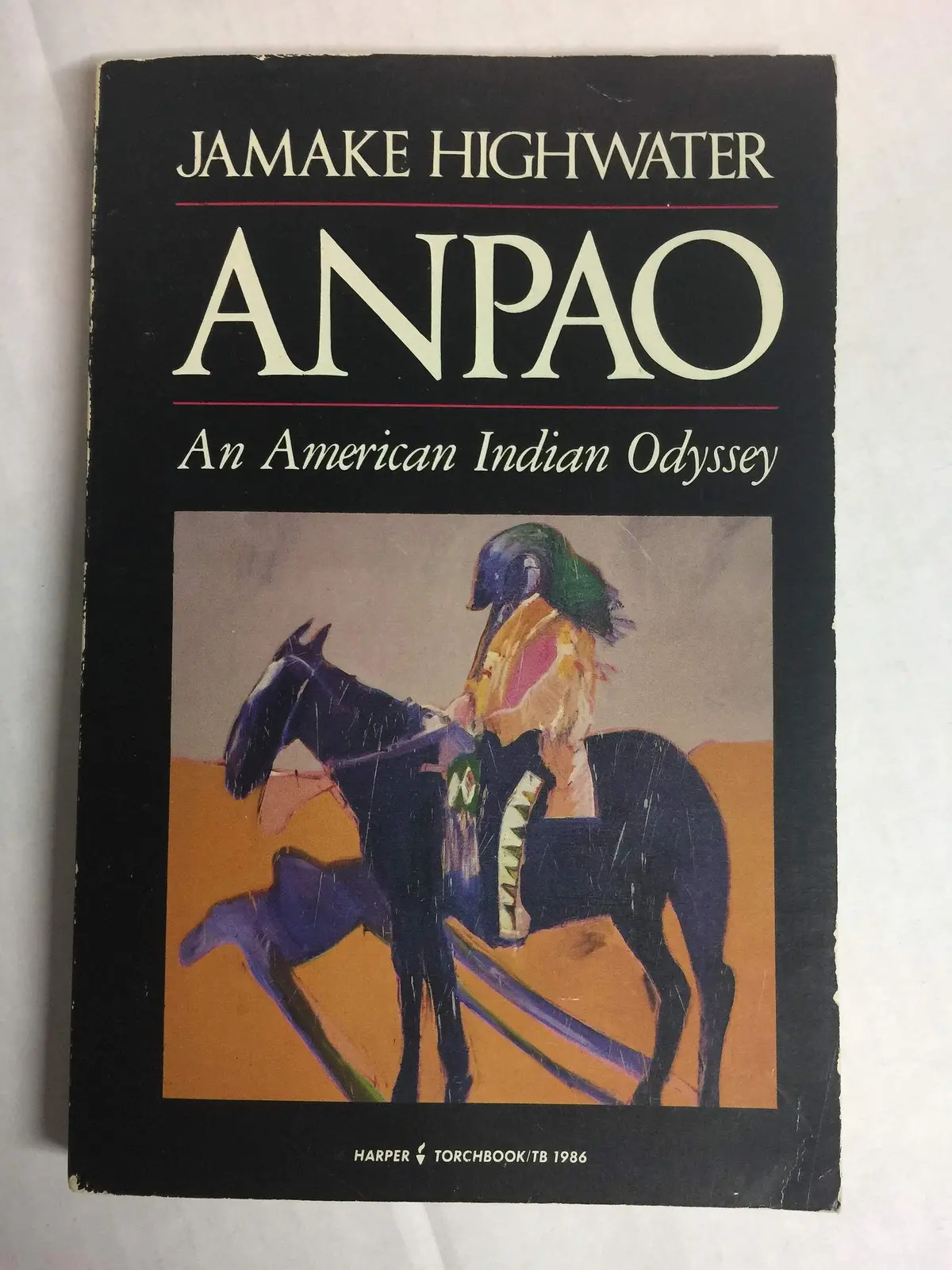 Anpao: An American Indian Odyssey Highwater, Jamake 1