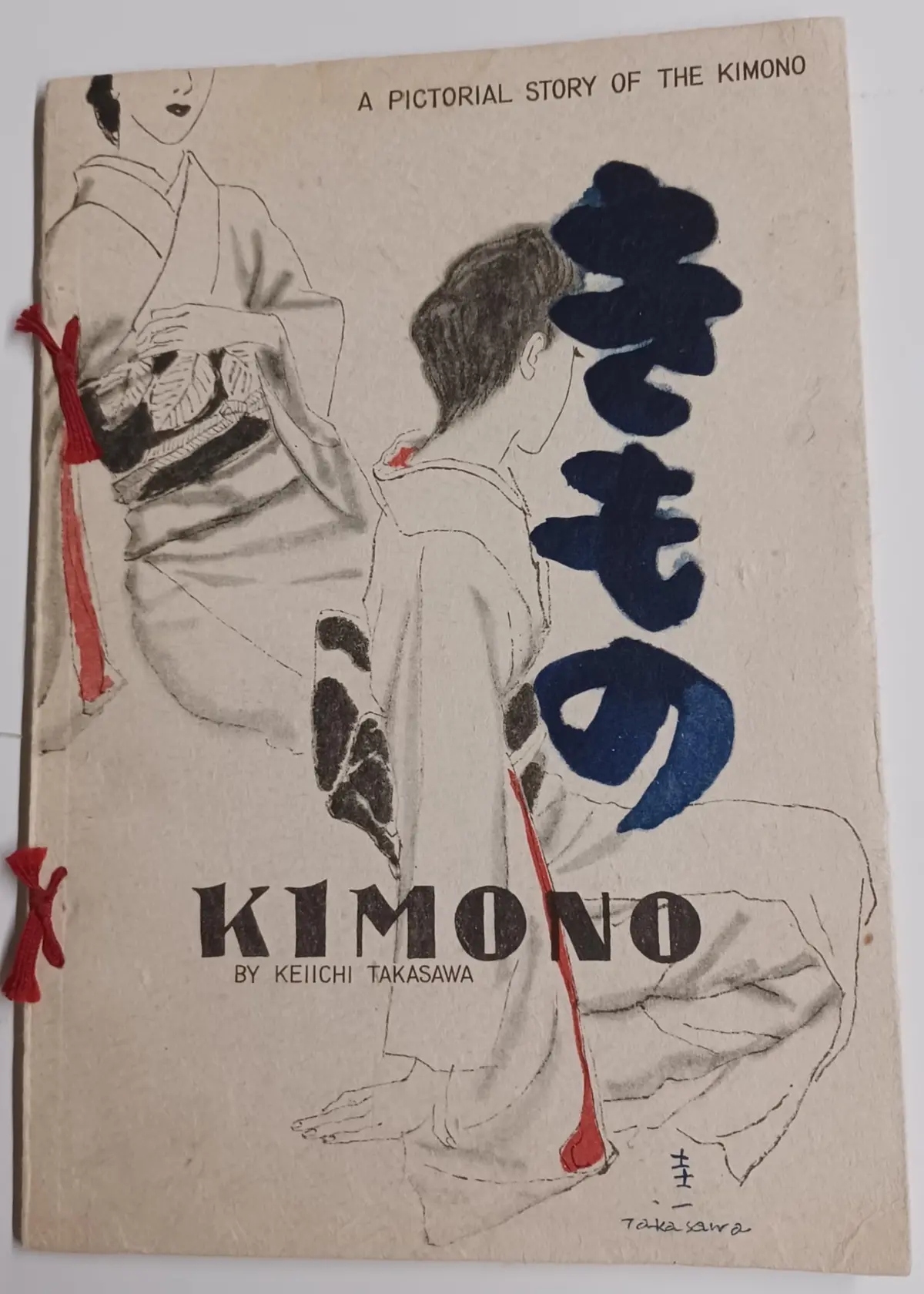 Kimono [Paperback] Takasawa, Keiichi 1