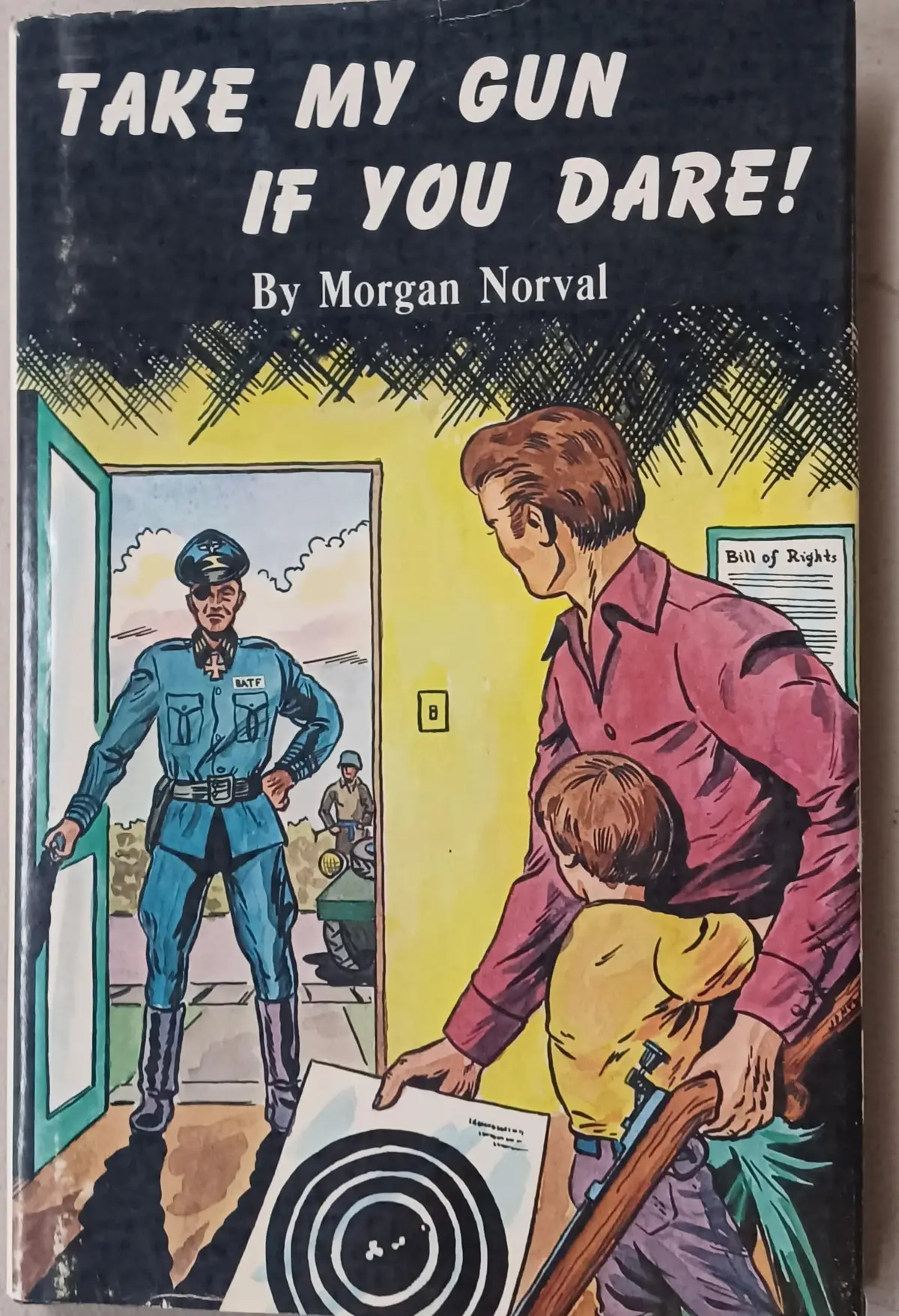 Take My Gun If You Dare! Norval, Morgan 1