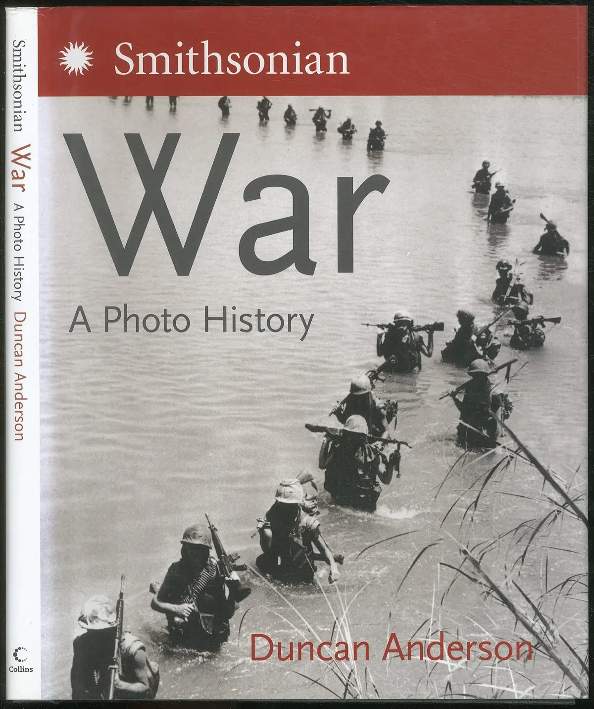 War: A Photo History Anderson, Duncan 1