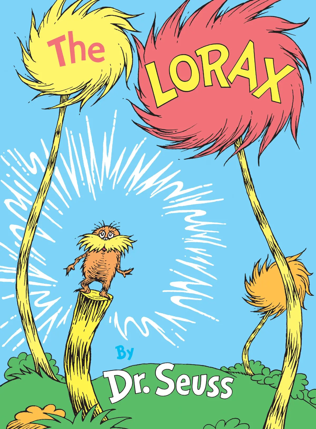 The Lorax (Classic Seuss) [Hardcover] Dr. Seuss 1
