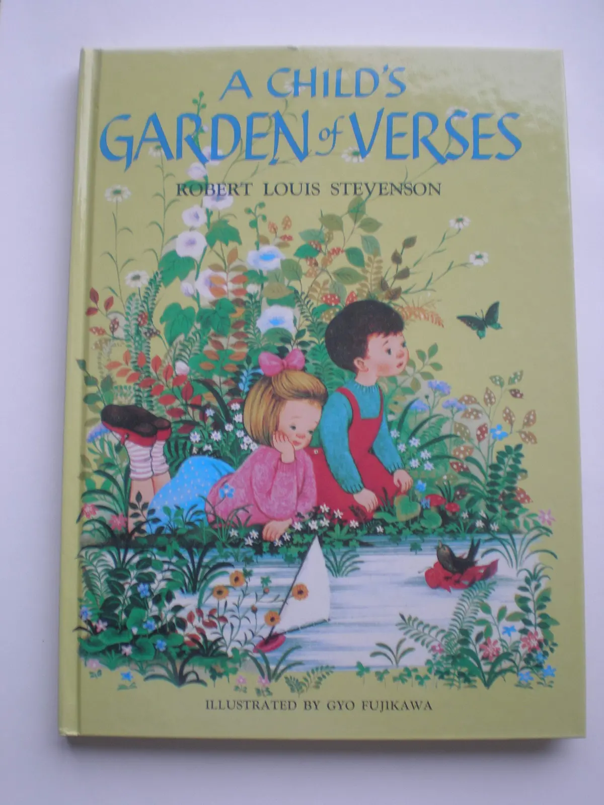 A Child's Garden Of Verses [Hardcover] Stevenson, Robert Louis 1
