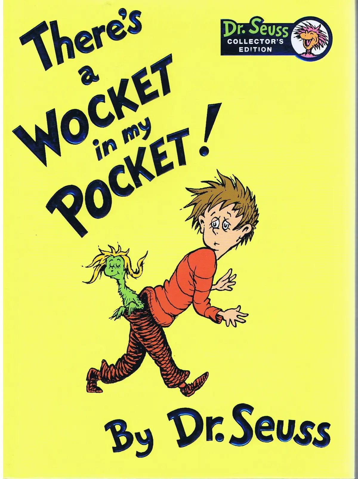 There's A Wocket In My Pocket Dr. Seuss Collector's Edition [Hardcover] Dr. Seuss 1