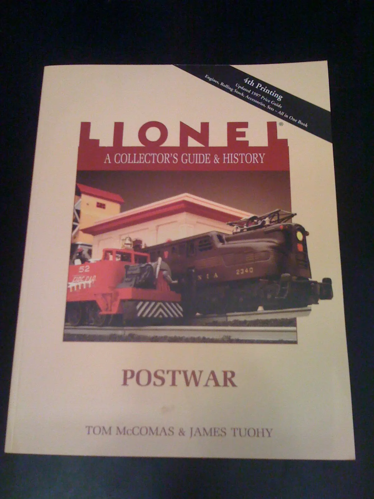 Lionel Collector's Guide And History: Postwar: 2 Tom Mccomas And James Tuohy 1