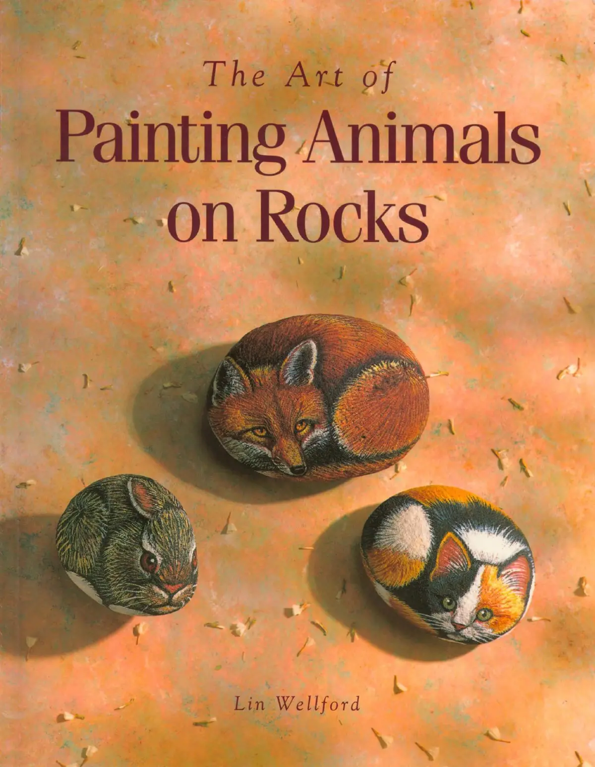 The Art Of Painting Animals On Rocks Wellford, Lin 1