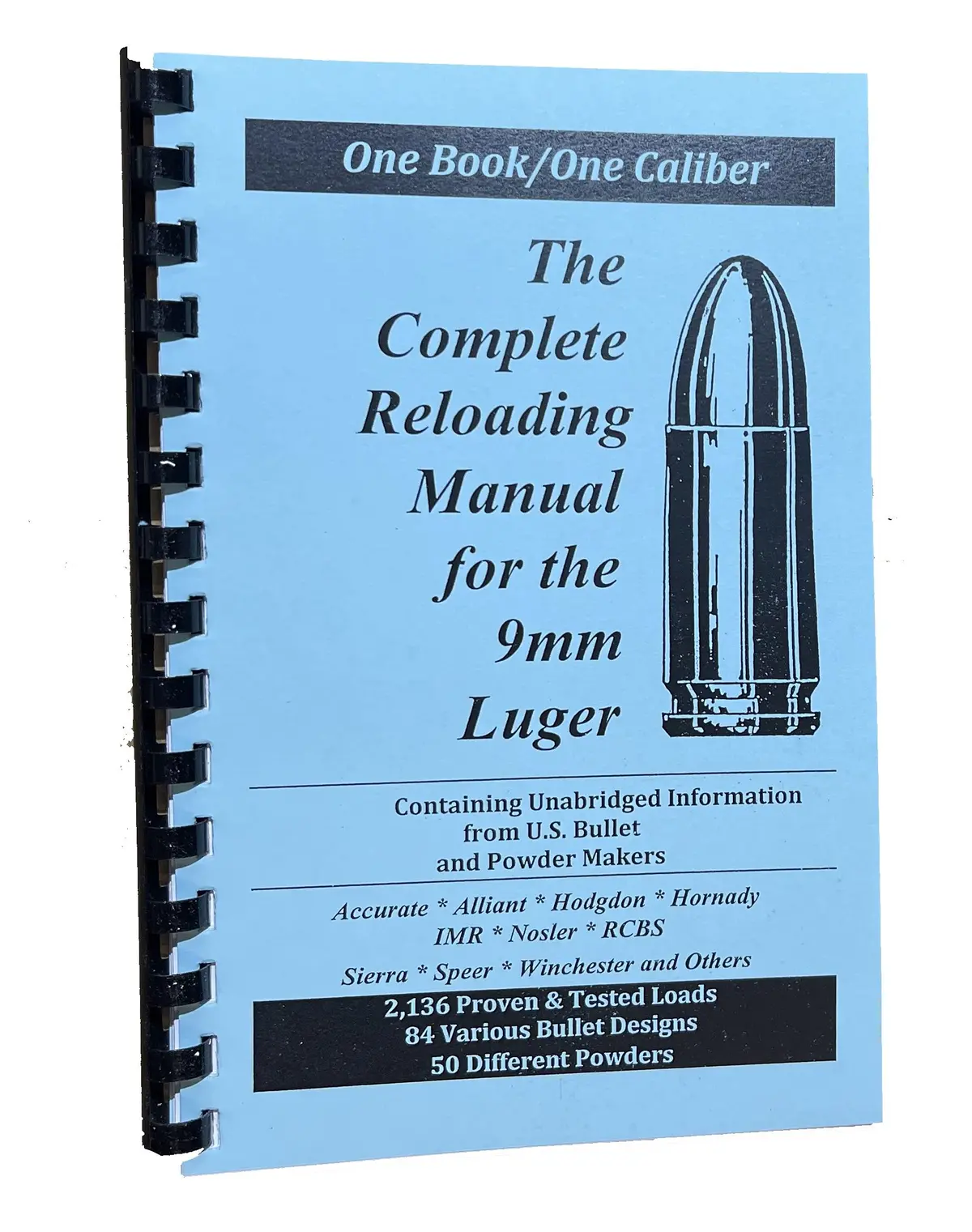 Loadbooks Usa, Inc. The Complete Reloading Book Manual For 9Mm Luger., 9Mmluger 1