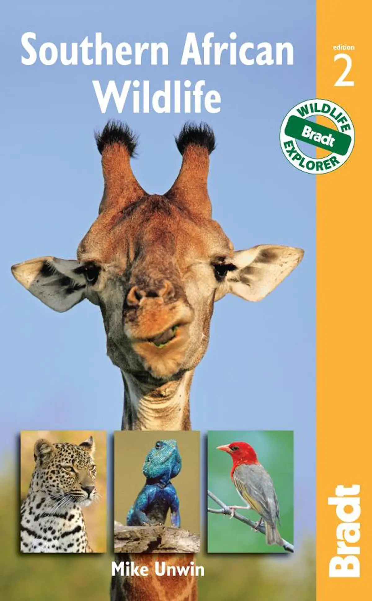 Southern African Wildlife (Bradt Wildlife Guides) [Paperback] Unwin, Mike 1