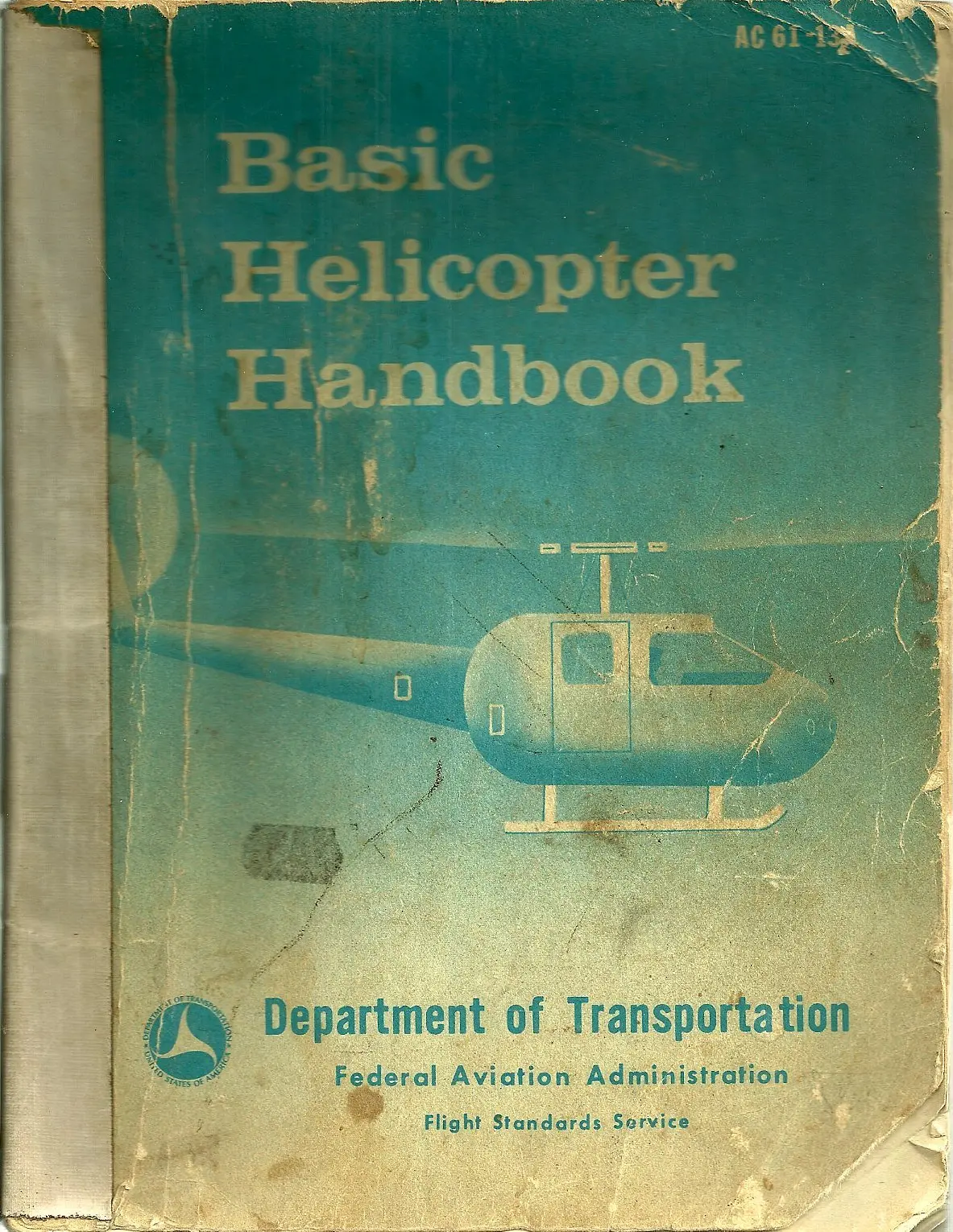 Basic Helicopter Handbook (Faa Reprints Series) United States. Federal Aviation Administration 1