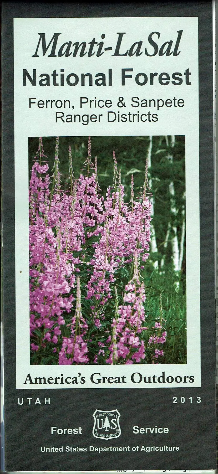 Manti-Lasal National Forest: Ferron, Price, & Sanpete Ranger Districts 1