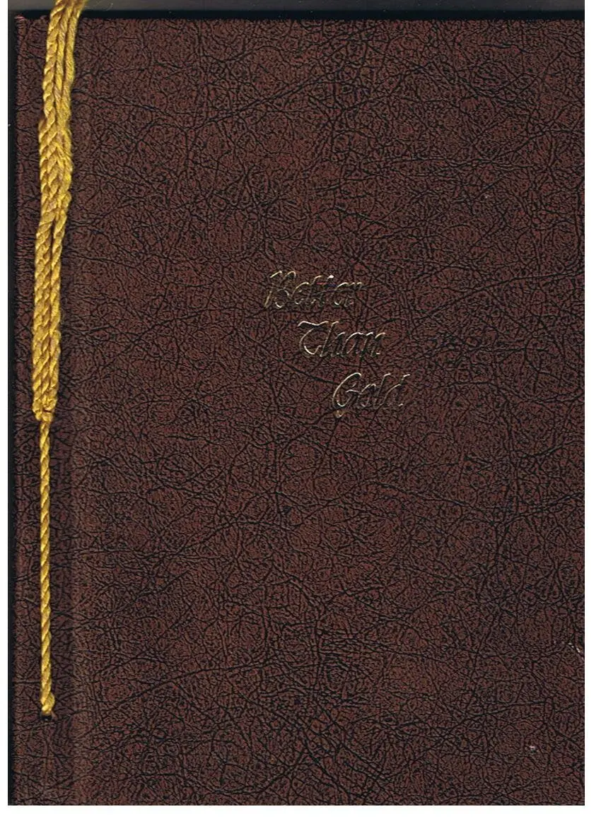 Better Than Gold [Hardcover] Clinton T. Howell 1