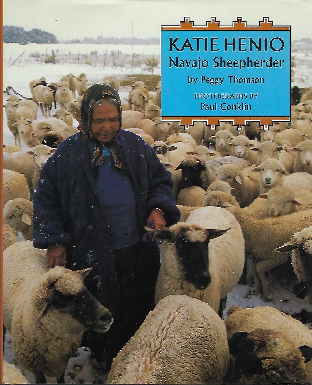 Katie Henio Navajo Sheepherder Thomson, Peggy 1