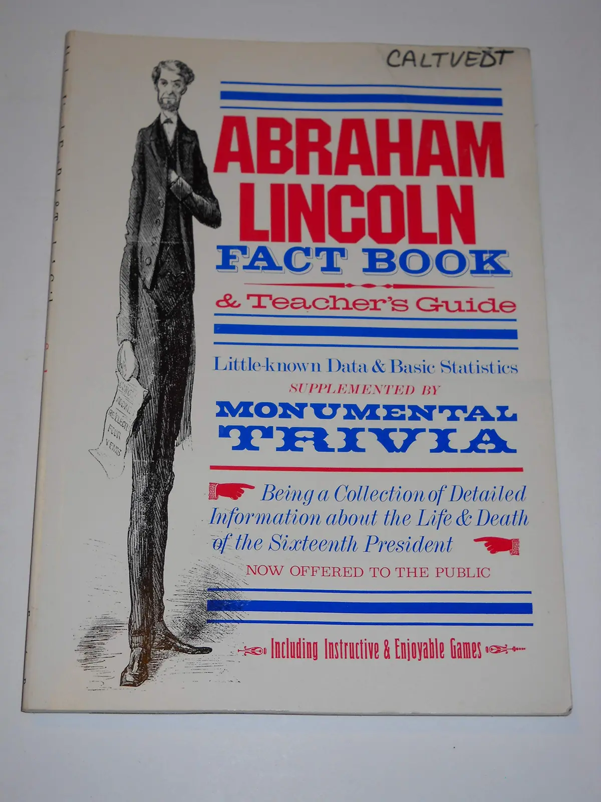 Abraham Lincoln Fact Book & Teacher's Guide 1