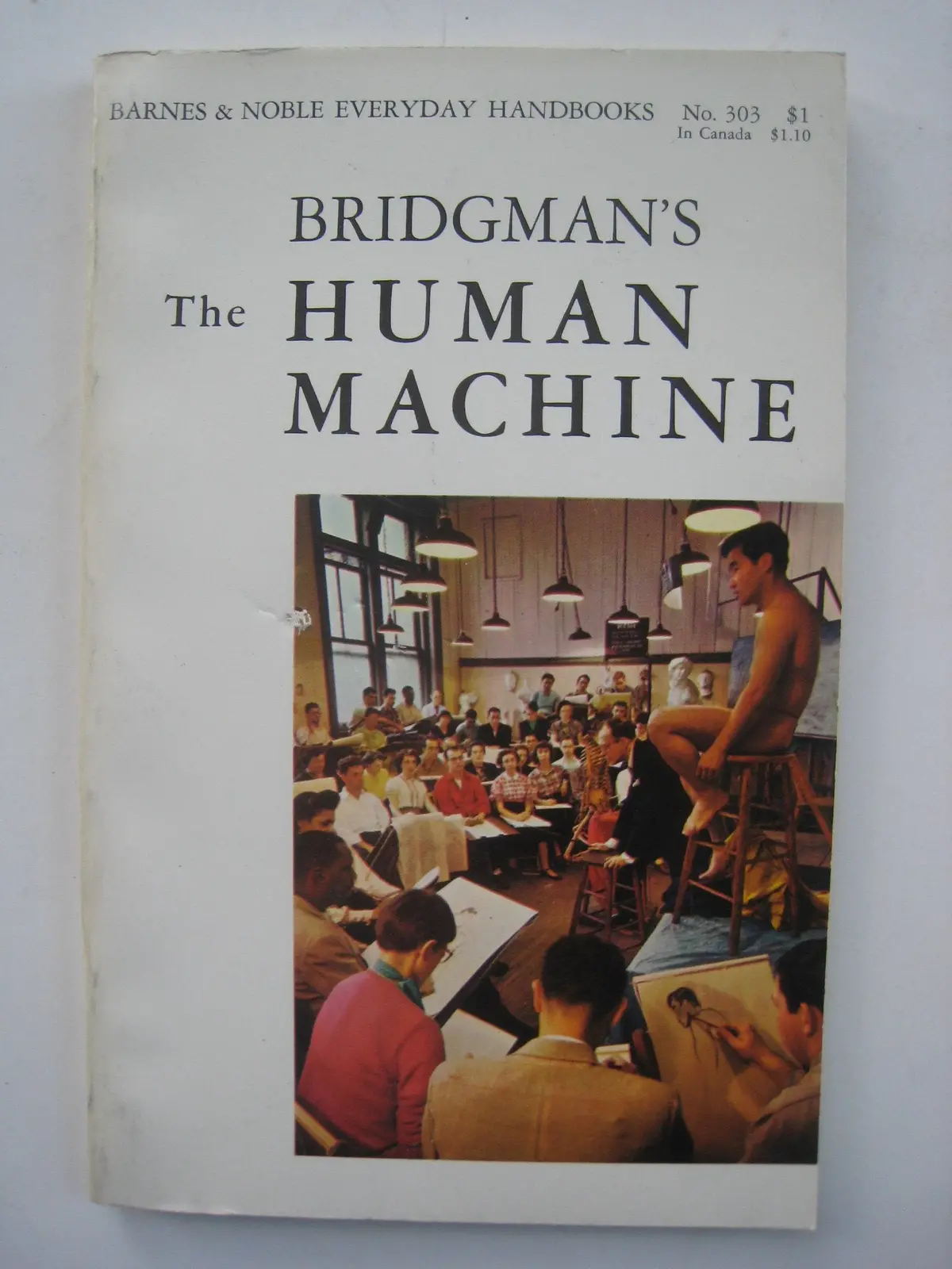 The Human Machine: The Anatomical Structure & Mechanism Of The Human Body [Hardcover] Bridgman, George B. 1