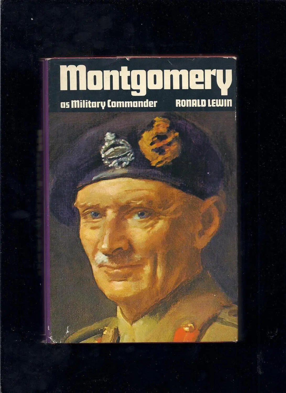 Montgomery As Military Commander [Hardcover] Lewin, Ronald 1