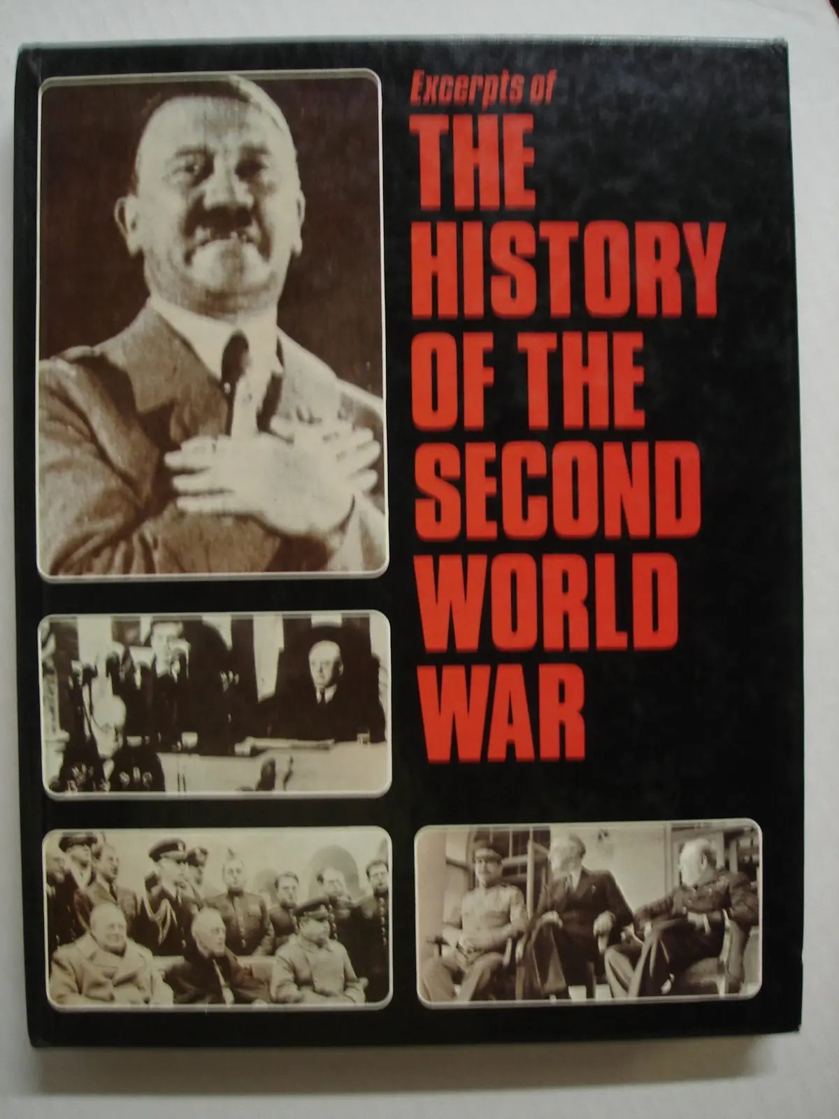 Excerpts Of The History Of The Second World War [Hardcover] Pitt, Barrie (Ed.) 1
