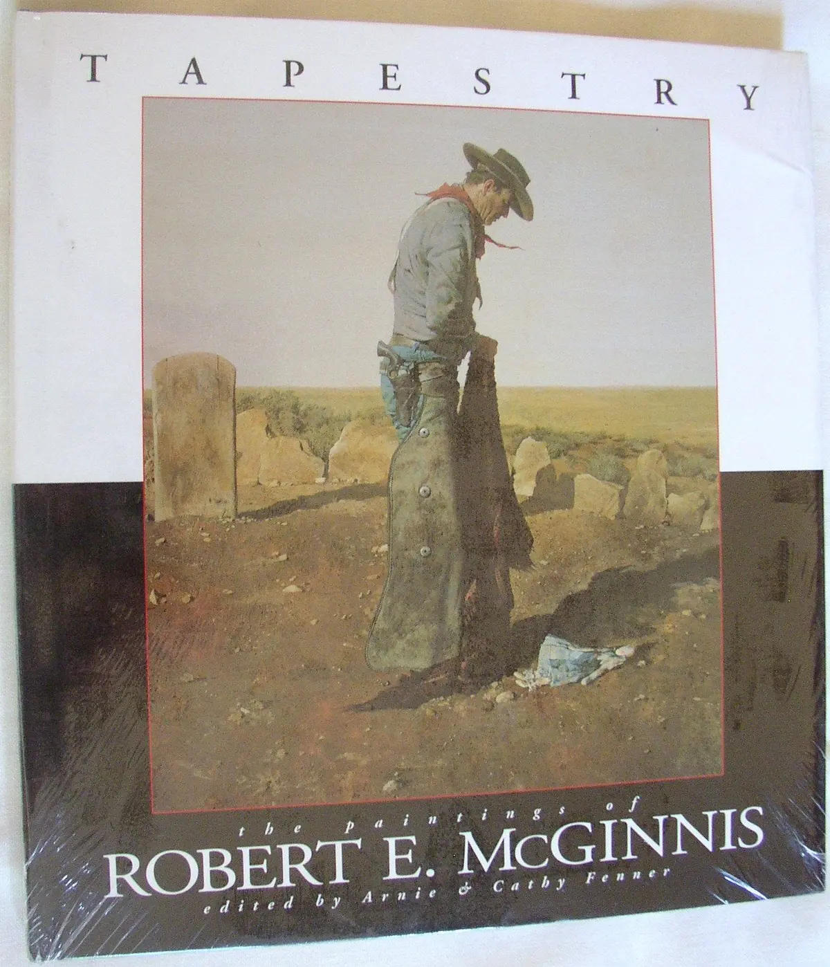 Tapestry: The Paintings Of Robert Mcginnis Fenner, Arnie And Fenner, Cathy 1